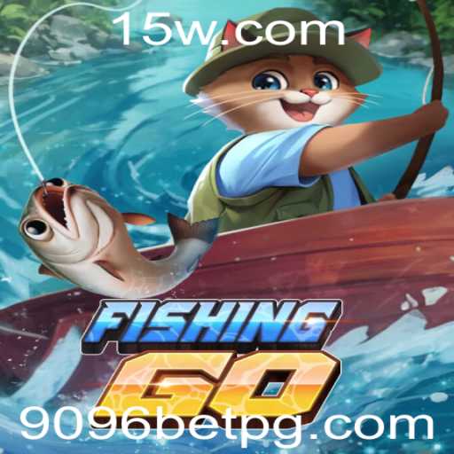 Explorando o Universo Atraente de FishingGO com a Emoção de 9096bet