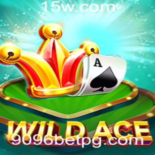 Explorando o Fascinante Mundo do Jogo WildAce com 9096bet